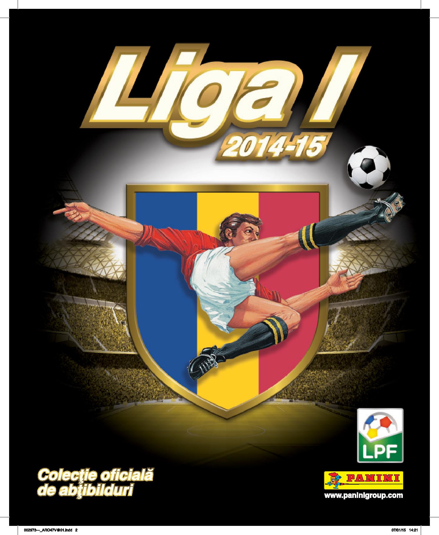 In sfarsit, a aparut noul album LIGA I 2014-2015!