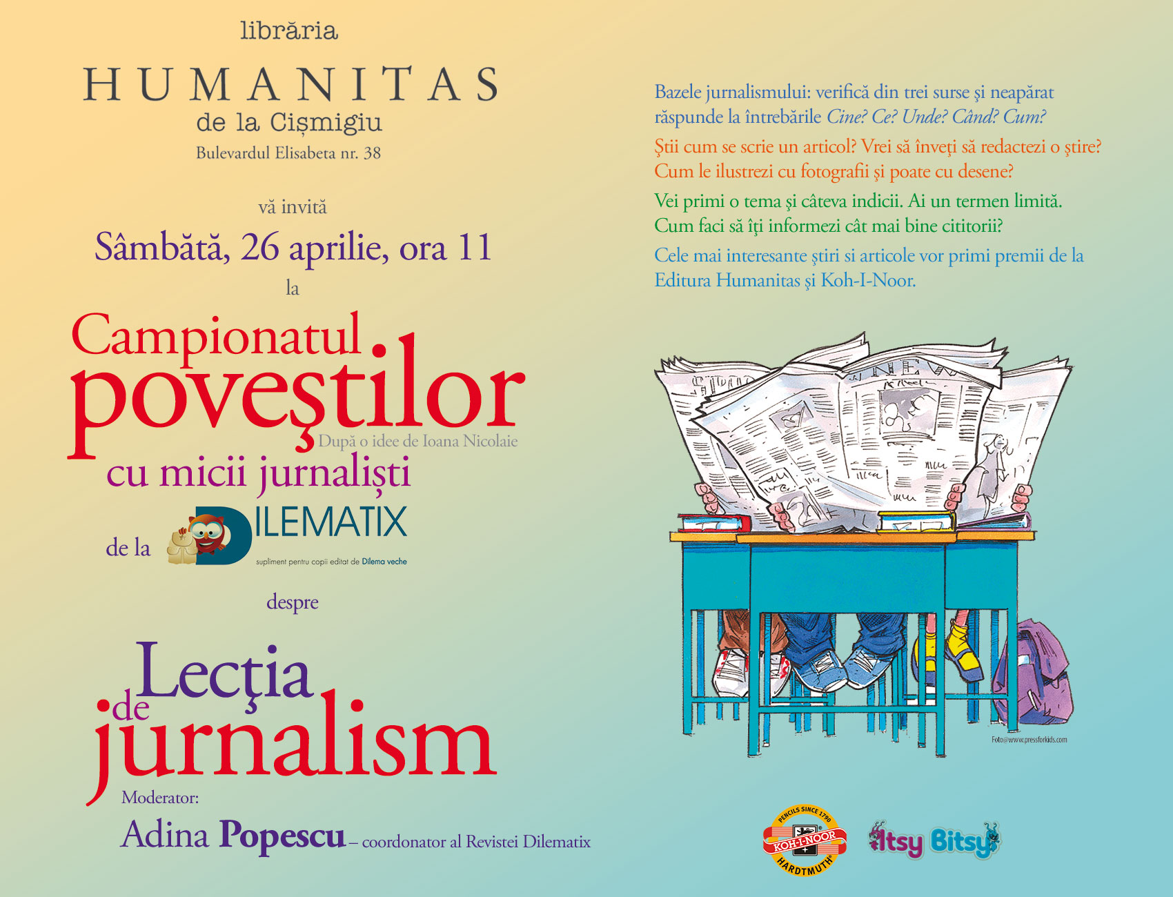 Sambata, 26 aprilie, ora 11.00, Libraria Humanitas de la Cismigiu - Campionatul Povestilor cu micii jurnalisti de la Revista Dilematix