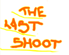 Last shoot