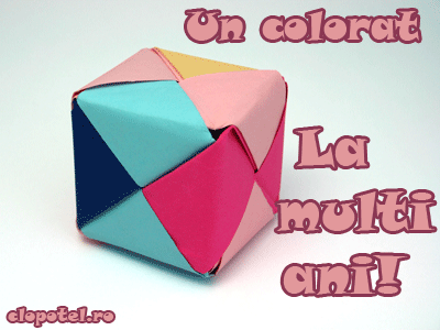 Felicitare aleasa - Un colorat la multi ani!