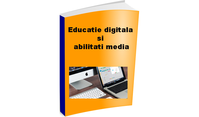 Educatie digitala si abilitati media