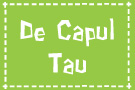 De capul tau