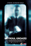 Metroul groazei
